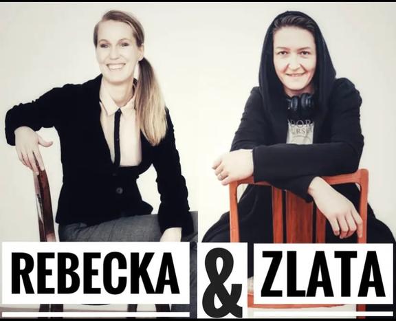 REBECKA & ZLATA